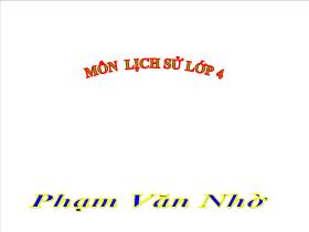 Bài giảng Lịch sử 4: Nước ta cuối thời Trần