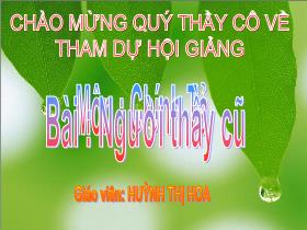 Bài giảng môn Chính tả: Hướng dẫn tập chép