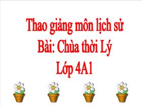 Bài giảng môn Lịch sử 4 - Chùa thời Lý