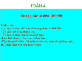 Bài giảng Toán 4 - Ôn tập các số đến 100 000