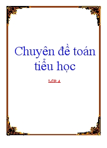 Chuyên đề toán tiểu học lớp 4