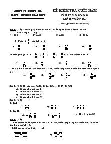 Đề kiểm tra cuối năm năm học 2008 - 2009 môn Toán khối 4 (thời gian làm bài 60 phút)