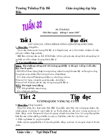 Giáo án giảng dạy lớp 4 - Trường Tiểu Học Tây Hồ - Tuần 32