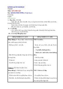 Giáo án Kỹ thuật - Lớp 4 - Tuần 4