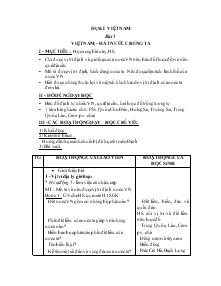 Giáo án môn Địa lý 5 - Bài 1: Việt Nam - Đất nước chúng ta