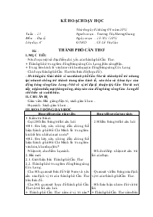 Giáo án môn Địa lý khối 4 - Tiết 25: Thành phố Cần Thơ