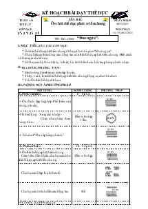 Giáo án Thể dục 3 bài 27: Ôn bài thể dục phát triển chung, trò chơi “đua ngựa”