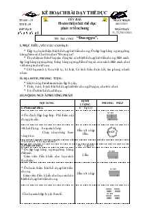 Giáo án Thể dục 3 bài 29: Hoàn thiện bài thể dục phát triển chung, trò chơi “đua ngựa”