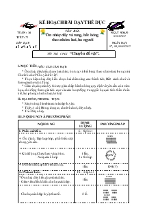 Giáo án Thể dục 3 bài 71: Ôn nhảy dây và tung, bắt bóng theo nhóm hai, ba người, trò chơi “chuyển đồ vật”