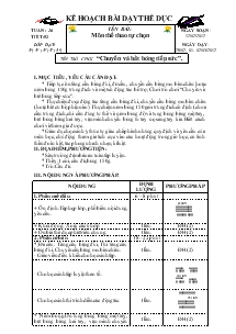 Giáo án Thể dục 5 bài 52: Môn thể thao tự chọn, trò chơi “chuyền và bắt bóng tiếp sức”