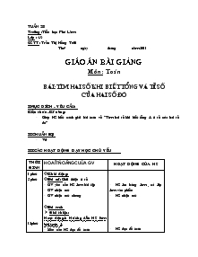 Giáo án Toán 4: Tìm hai số khi biết tổng và tỉ số của hai số đó