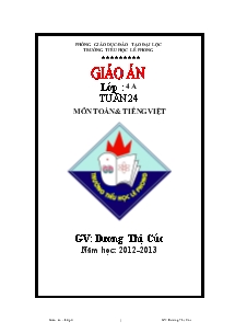 Giáo án Toán + Tiếng Việt lớp 4 Tuần 24