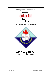 Giáo án Toán + Tiếng Việt lớp 4 Tuần 29