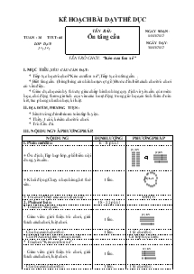 Kế hoạc bài dạy Thể dục 1 tuần 30: Ôn tâng cầu, tên trò chơi “kéo cưa lừa xẻ”