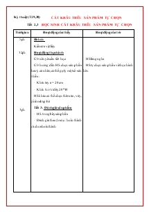 Giáo án khối 4 - Tuần 14 - Môn Kỹ thuật (tiết 29, 30) Cắt khâu thêu sản phẩm tự chọn - Tiết 2, 3: Học sinh cắt khâu thêu sản phẩm tự chọn