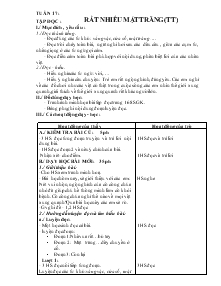 Giáo án khối 4 - Tuần 17 - Môn Tập đọc: Rất nhiều mặt trăng (tiếp)