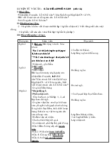 Giáo án khối 4 - Tuần 21 - Môn Luyện từ vă câu: Câu kể ai thế nào? (tiết 41)