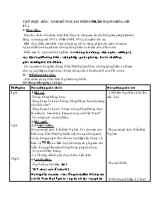 Giáo án khối 4 - Tuần 21 - Môn Tập đọc - Bài: Anh hùng lao động Trần Đại Nghĩa (tiết 41)