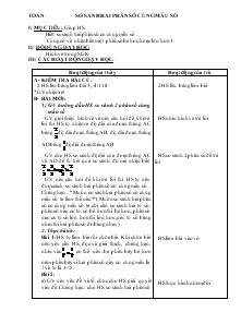 Giáo án khối 4 - Tuần 22 - Môn Toán: So sánh hai phân số cùng mẫu số