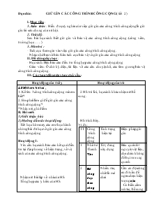 Giáo án khối 4 - Tuần 24 - Môn Đạo đức: Giữ gìn các công trình công cộng (Tiết 2)