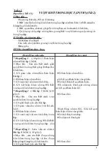 Giáo án khối 4 - Tuần 4 - Môn Đạo dức (tiết 43) Vượt khó trong học tập (tiết 2)