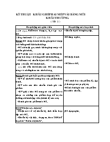 Giáo án Lớp 4 - Kĩ thuật: Khâu ghép hai mép vải bằng mũi khâu thường ( tiết 2 )