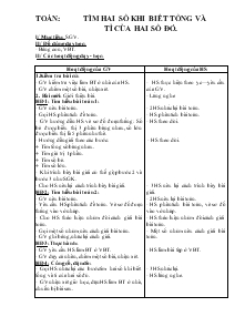 Giáo án Lớp 4 - Toán: Tìm hai số khi biết tổng và tỉ của hai số đó