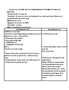 Giáo án lớp 4 - Tuần 32 - Môn Tập làm văn: Luyện tập xây dựng đoạn văn miêu tả con vật