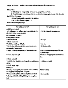 Giáo án lớp 4 - Tuần 33 - Môn Luyện từ và câu: Thêm trạng ngữ chỉ mục đích cho câu