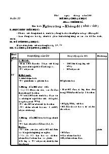 Giáo án môn Tiếng Việt 4 - Tuần 33 - Chính tả - Ngắm trăng – Không đề