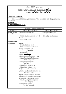 Giáo án môn Toán khối 4 - Học kì II - Tiết 138: Tìm hai số khi biết tổng và tỉ số của hai số đó