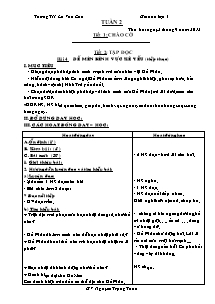 Giáo án lớp 4 Tiết 2: Tập đọc - Bài 4: Dế Mèn bênh vực kẻ yếu (tiếp theo)