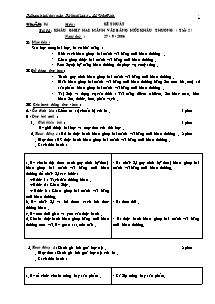 Giáo án lớp 4 Tuần 04 môn : Kĩ thuật - Bài 04: Khâu ghép hai mảnh vải bằng mũi khâu thường ( tiết 2 )