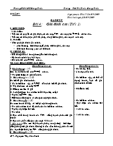 Giáo án Đạo đức - Tuần 7 - Bài 4: Gia đình em (tiết 1)