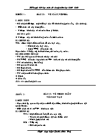 Giáo án lớp 1 môn Mĩ thuật - Bài 25: Vẽ cây, vẽ nhà