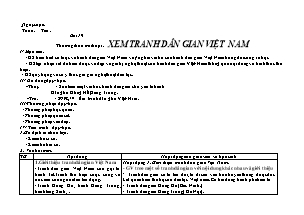 Giáo án Lớp 4 môn Mĩ thuật - Bài 19: Thường thức mĩ thuật : Xem tranh dân gian Việt Nam