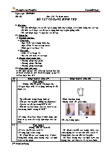 Giáo án lớp 4 môn Mĩ thuật - Tiết 10: Bài 10: Vẽ theo mẫu đồ vật có dạng hình trụ (Tiếp)