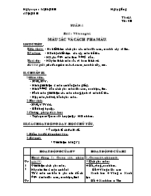 Giáo án lớp 4 môn Mĩ thuật - Tuần 1 - Bài 1: Vẽ trang trí. Màu sắc và cách pha màu (Tiết 33)