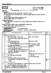 Giáo án lớp 4 môn Mĩ thuật - Tuần 1 - Tiết 1: Vẽ trang trí: Màu sắc và cách pha màu