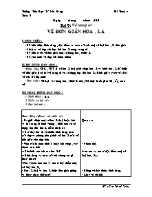 Giáo án lớp 4 môn Mĩ thuật - Tuần 9: Bài 9 : Vẽ trang trí: Vẽ đơn giản hoa , lá