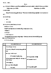 Giáo án lớp 4 môn Toán học - Tiết 171: Ôn tập về tìm hai số khi biết tổng hoặc hiệu và tỉ số của hai số đó