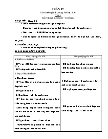Giáo án lớp 4 môn Toán học Tuần 19: Tiết 91: Ki lô mét vuông