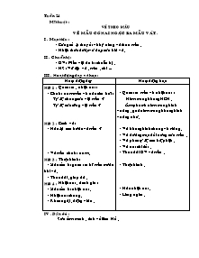 Giáo án lớp 5 môn Mĩ thuật - Tuần 24: Vẽ theo mẫu vẽ mẫu có hai hoặc ba mẫu vật