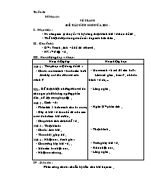 Giáo án lớp 5 môn Mĩ thuật - Tuần 31: Vẽ tranh Đề tài ước mơ của em