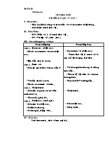 Giáo án lớp 5 môn Mĩ thuật - Tuần 32: Vẽ theo mẫu vẽ tĩnh vật ( vẽ màu )