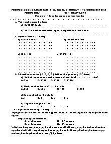 Kiểm tra cuối học kỳ I - Năm học 2009- 2010 môn: Toán- lớp 4 thời gian : 40 phút (không kể thời gian giao đề)