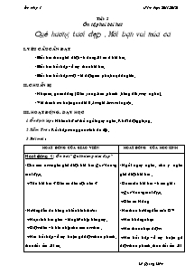 Giáo án lớp 1 môn Âm nhạc - Tiết 5: Ôn tập hai bài hát Quê hương tươi đẹp , Mời bạn vui múa ca