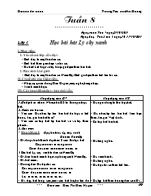 Giáo án lớp 1 môn Âm nhạc - Tuần 8 - Học bài hát Lý cây xanh