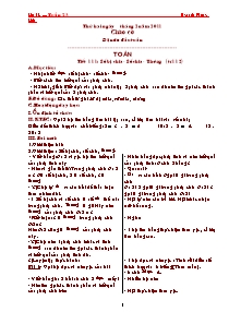 Giáo án lớp 2 Tuần 23 - môn Toán: Tiết 111: Số bị chia- Số chia- thương