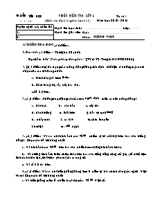 Giáo án lớp 4 Kiểm tra định kì giữa học kì 2 Năm học 2012 - 2013 môn: Tiếng Việt